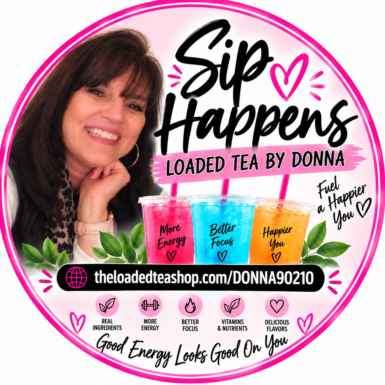 Sip Happens Loaded Teas By Donna