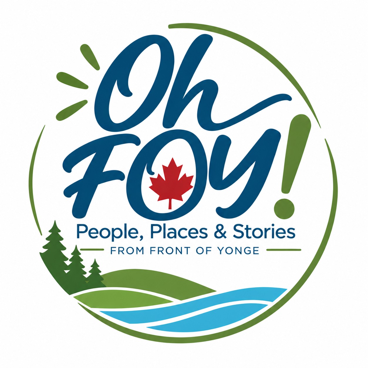 Oh FOY - People, Places and Stories in Front of Yonge