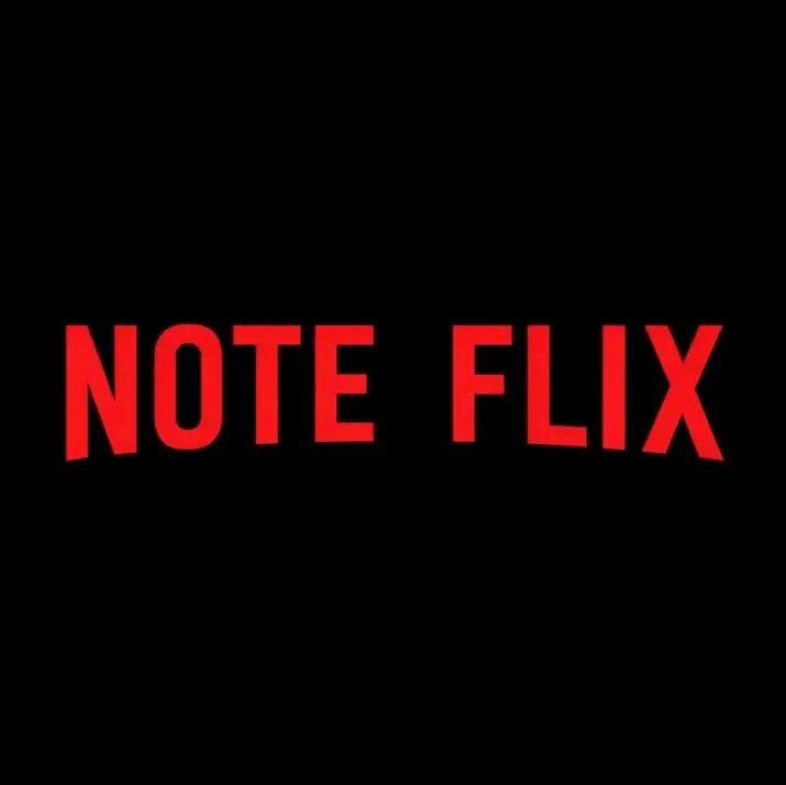 NOTE FLIX