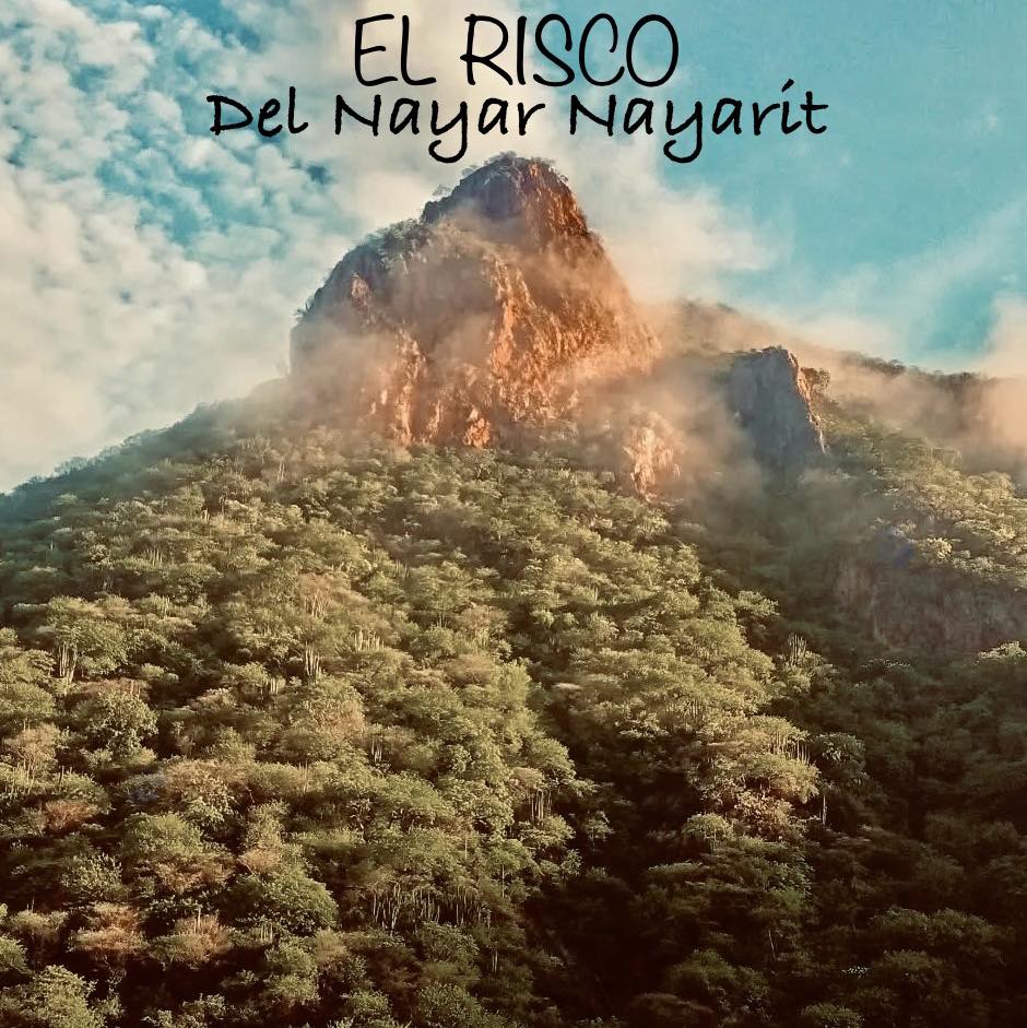 El Risco Del Nayar Nayarit