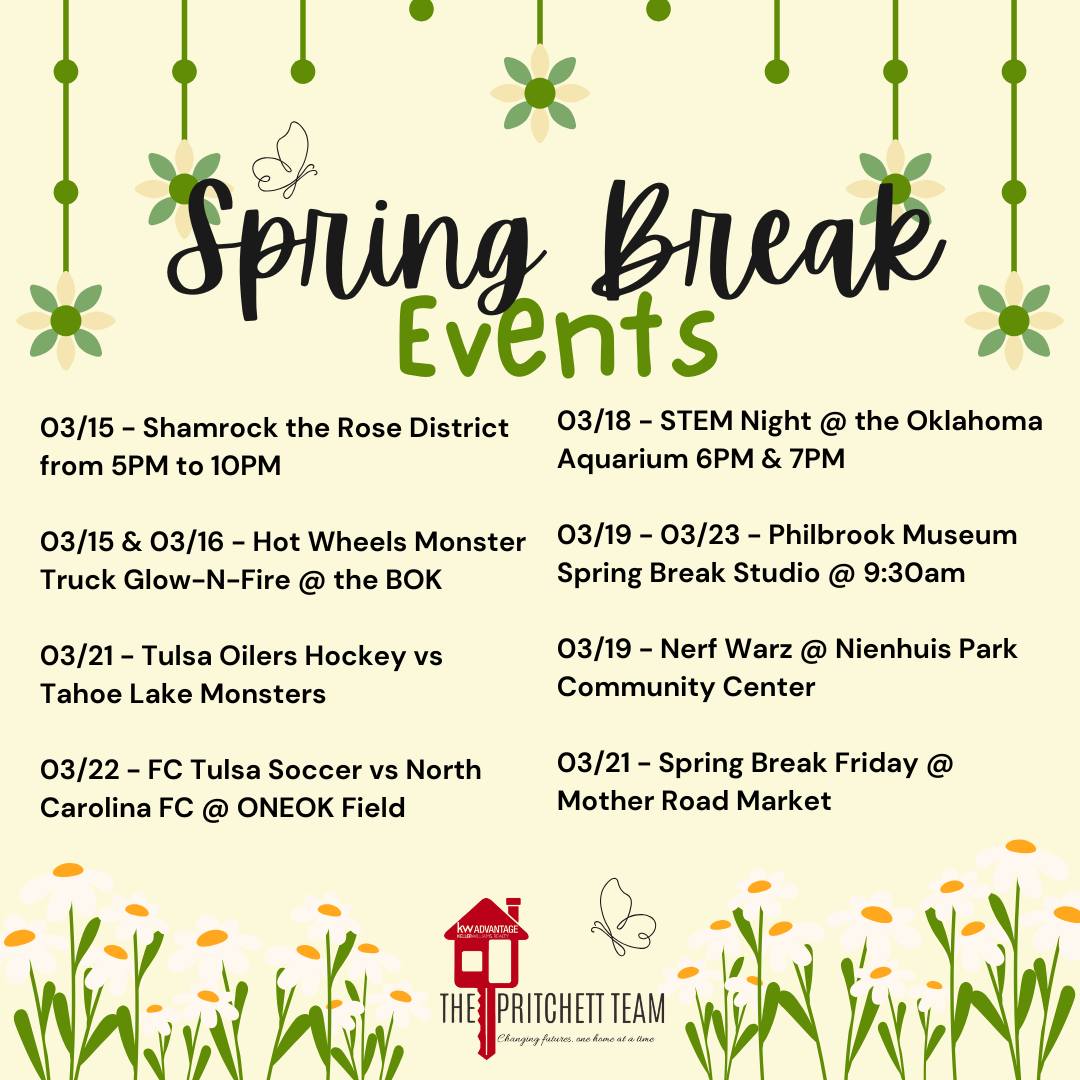 🌷 Spring Break Fun in Green Country!... - The Pritchett Team | Facebook