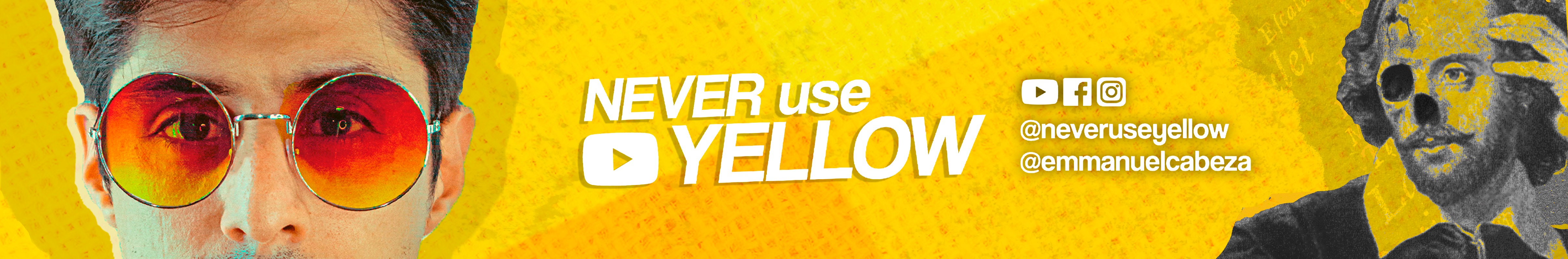 Never Use Yellow
