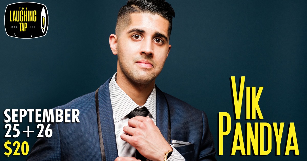 Vik Pandya at The Laughing Tap