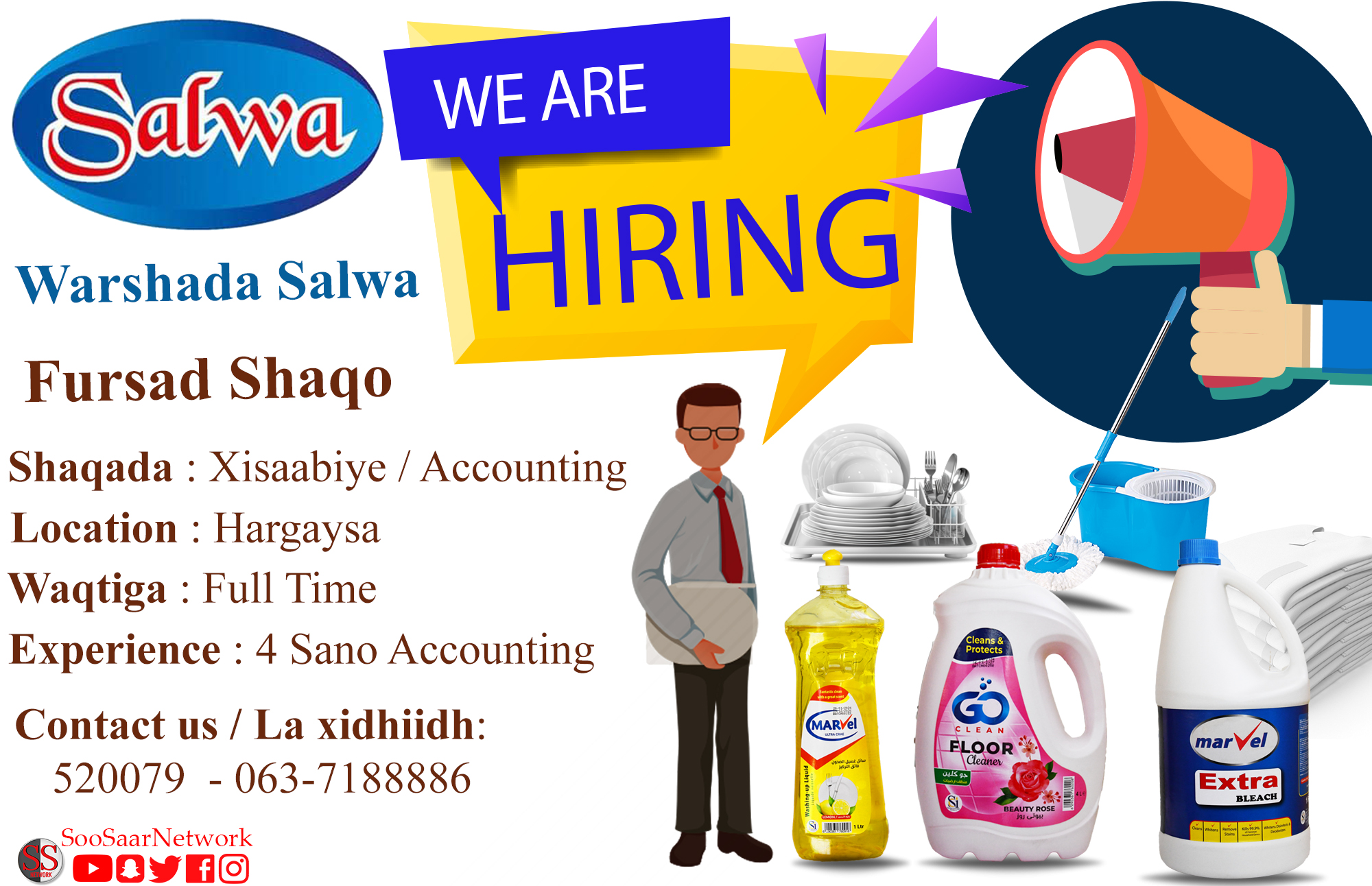 Salwa - FURSAD SHAQO Jagada: Accounting Qibrada: 4+ sano Goobta Shaqada ...