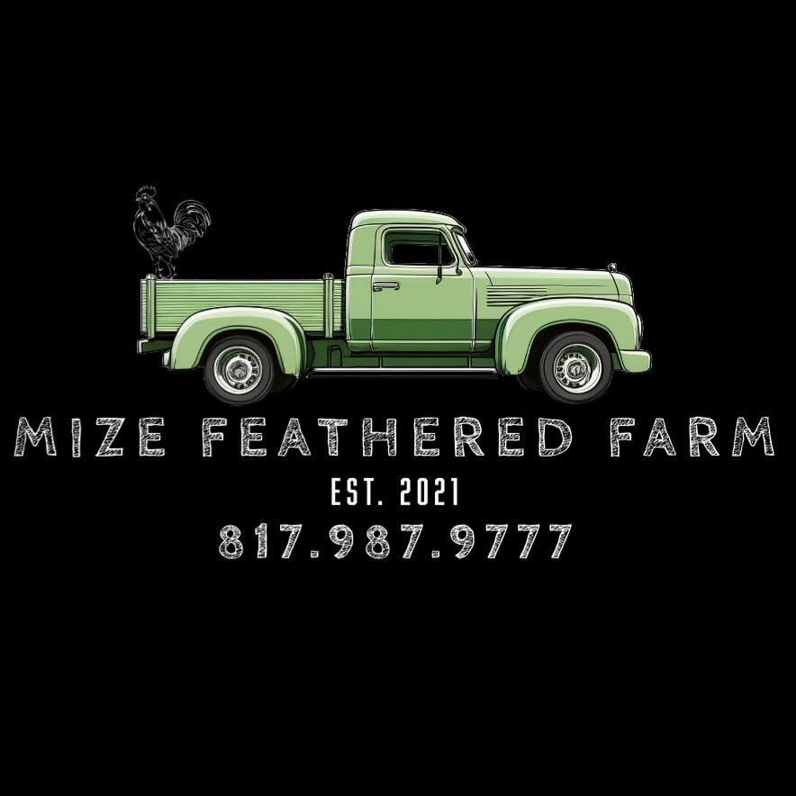 Mize Feathered Farm | Quinlan TX