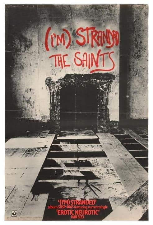 The Saints' debut single 'I'm Stranded' released 48 years ago