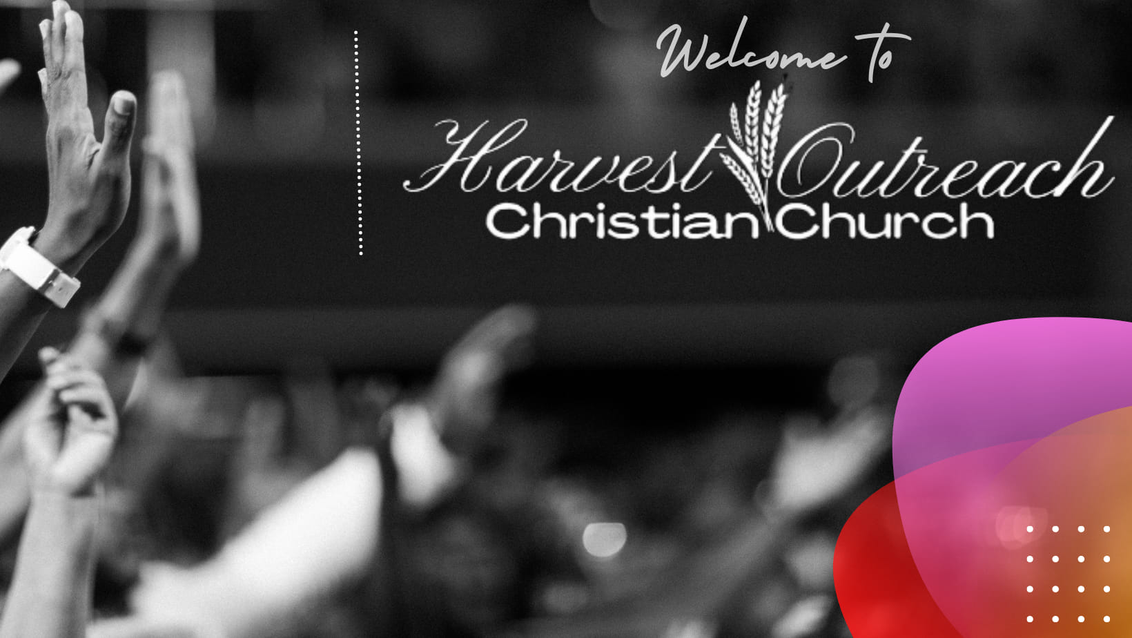 Harvest Outreach Christian Church | Avondale AZ