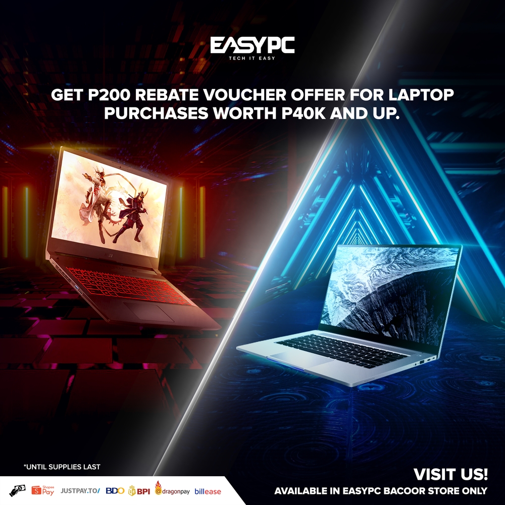 EASY PC - Purchase any laptop worth P40,000 up and get P200 rebate ...