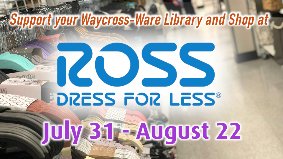Shop at Ross from... - Waycross Ware County Public Library | Facebook
