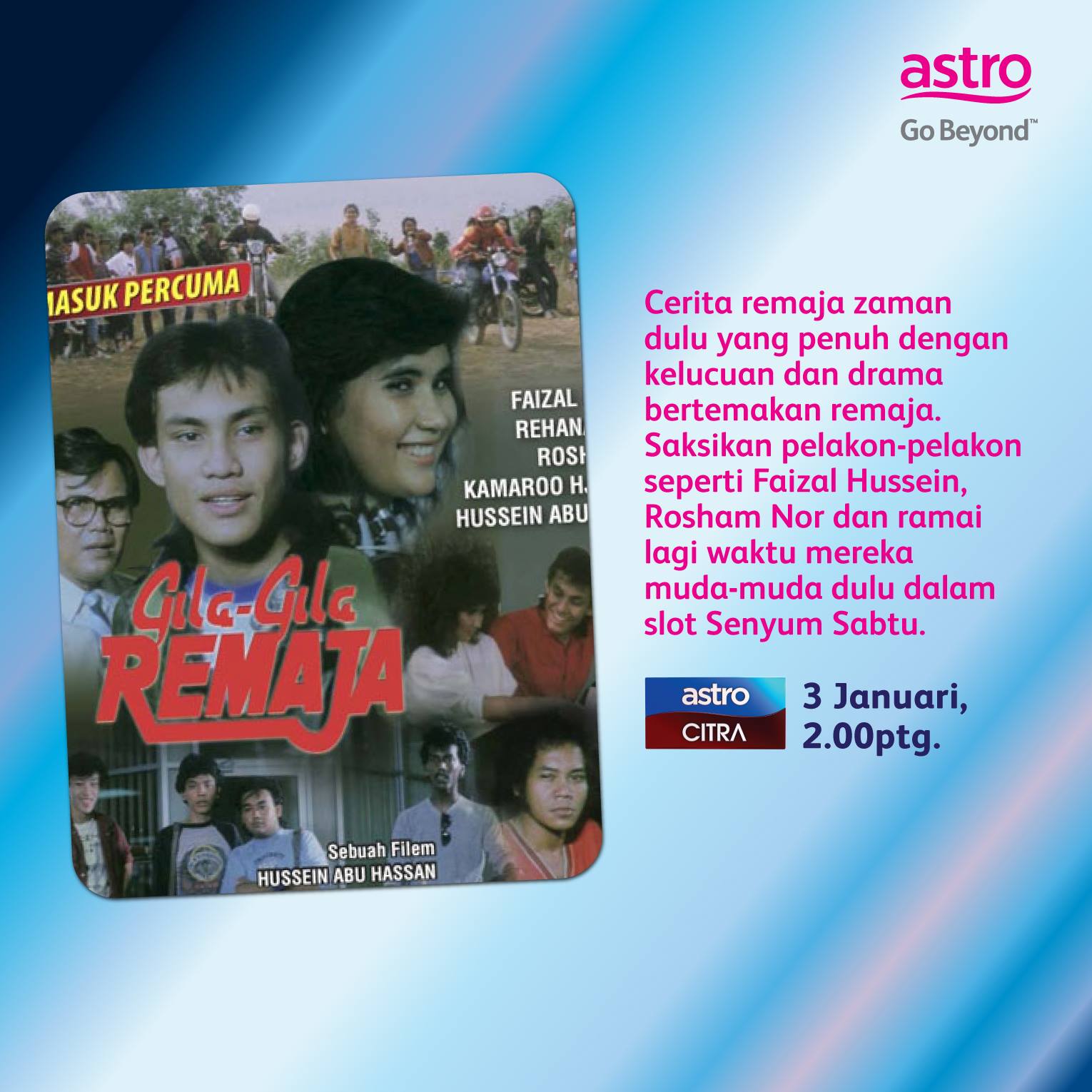 Astro Gempak Filem Gila Gila Remaja Mengisahkan Seorang Remaja Nakal Azroy Atau Roy Telah Jatuh Cinta Dengan Seorang Gadis Pelajar Baru Di Kolej Tempatnya Belajar Yang Bernama Suziana Atau Lebih Mesra Dengan
