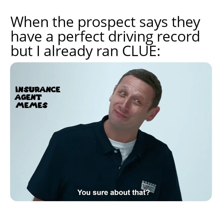 Insurance Broker Memes Sales Rep: I Have Absolutely Zero Influence