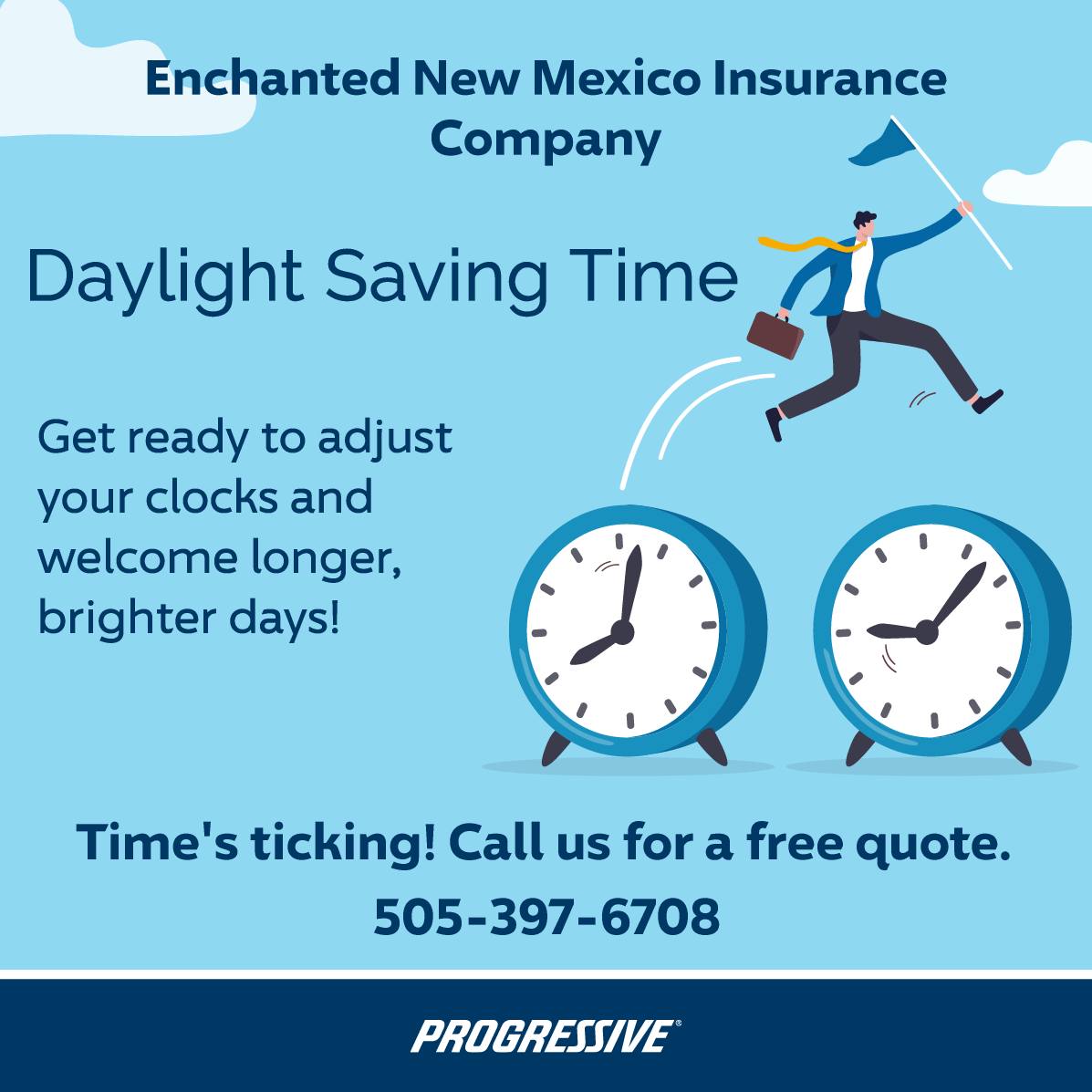 Enchanted New Mexico Insurance Company - Remember to change your clocks ...