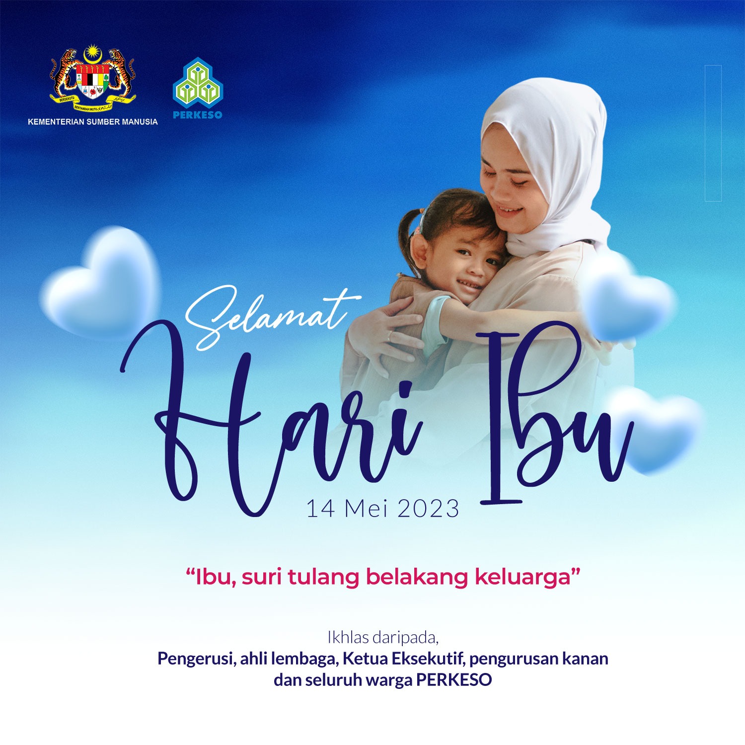Pertubuhan - Seluruh warga PERKESO mengucapkan Selamat Hari Ibu kepada ...