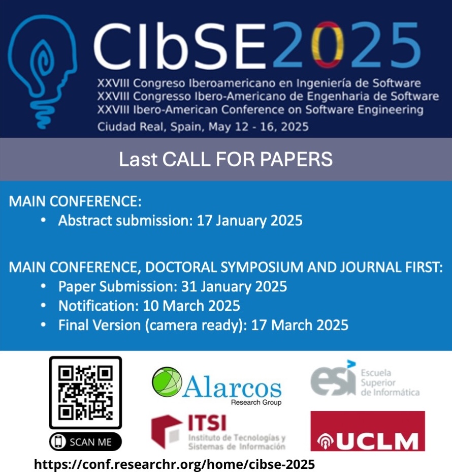 CIBSE - Last Call For Papers for CIbSE 2025 https://conf.researchr.org ...