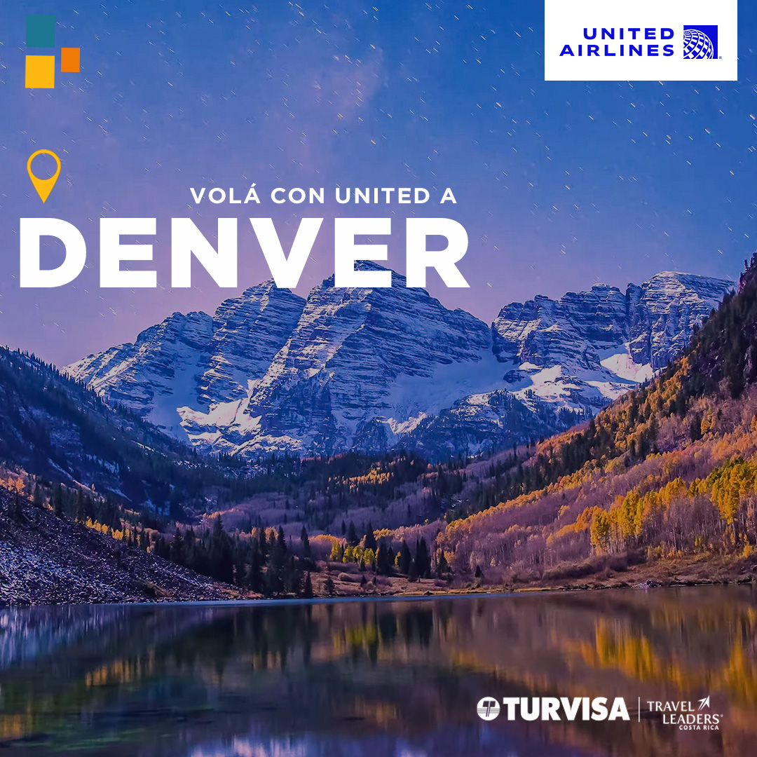 Turvisa - ️Volá a Denver con United Airlines y descubrì...