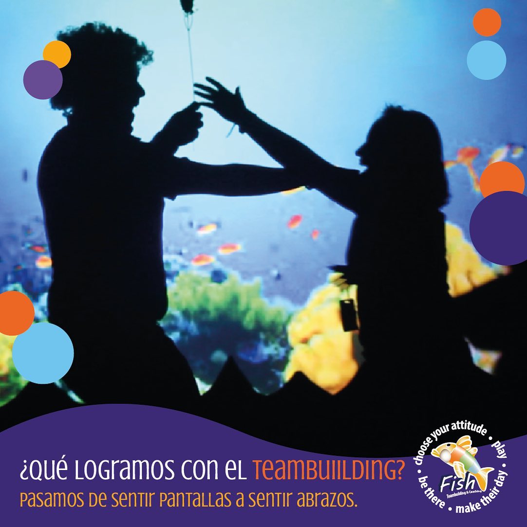 El team building es la... - Fish Teambuilding & Coaching