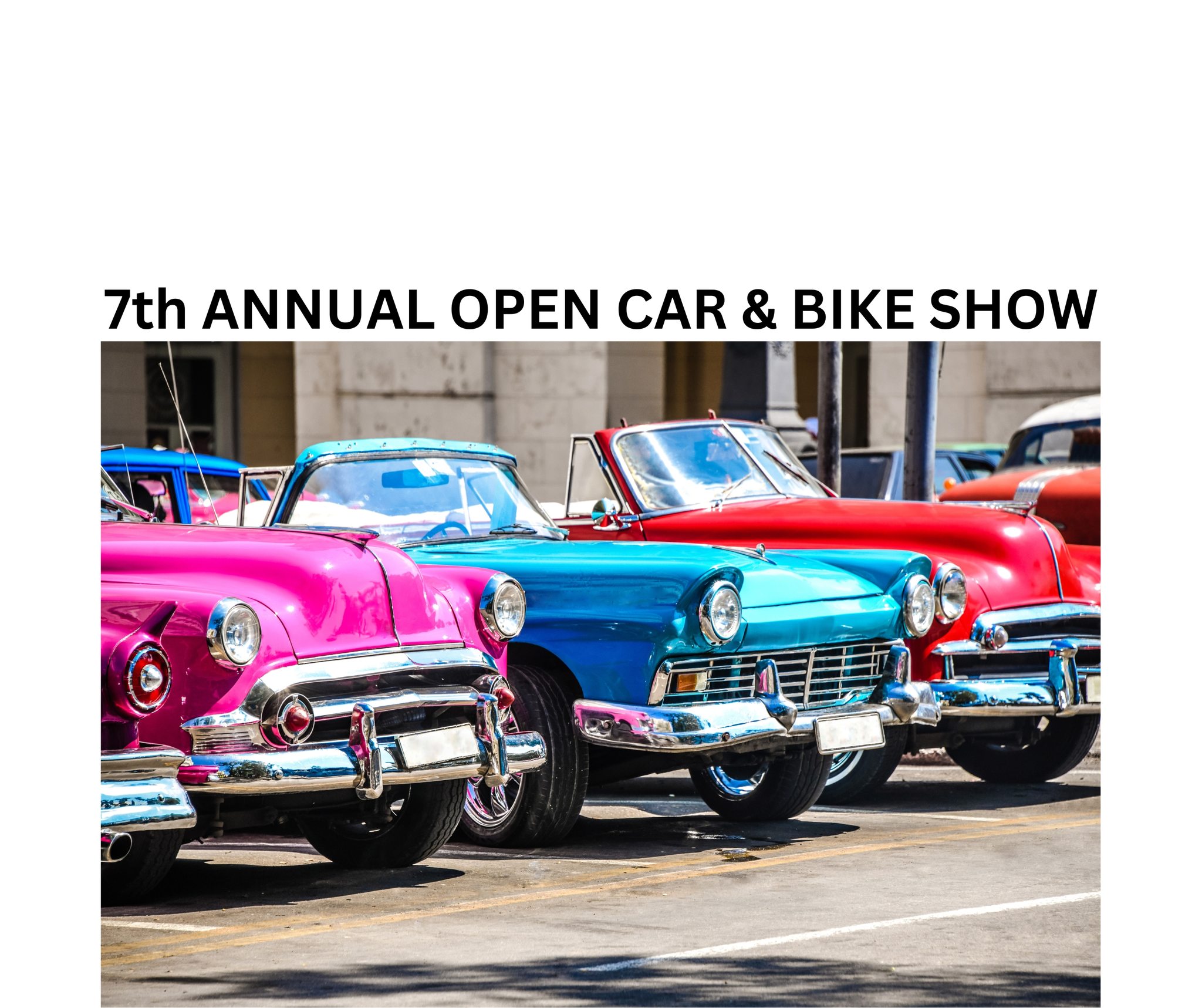 THE VILLAGE MEN'S CLUB 7TH ANNUAL OPEN CAR & BIKE SHOW