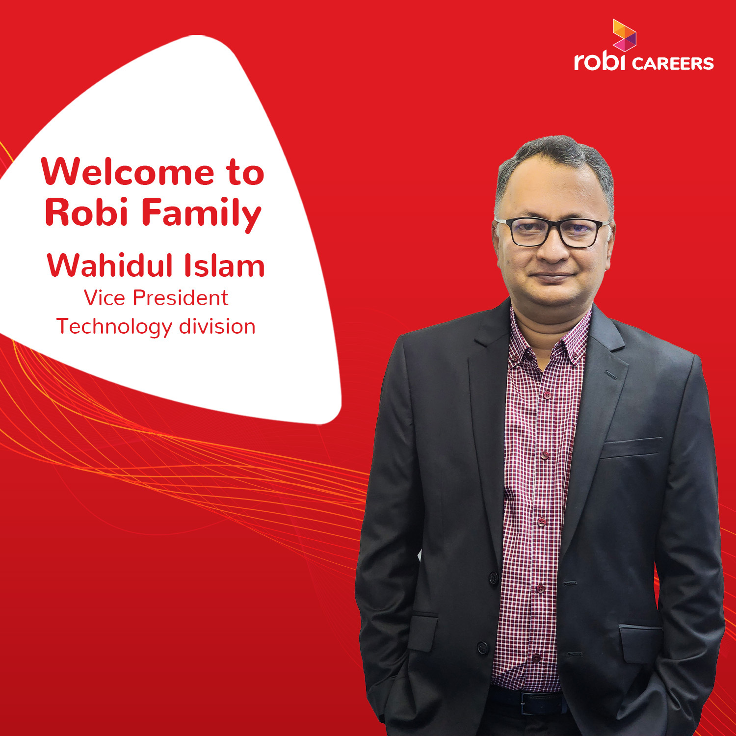 Robi Careers - Let's welcome Wahidul Islam to our Robi...