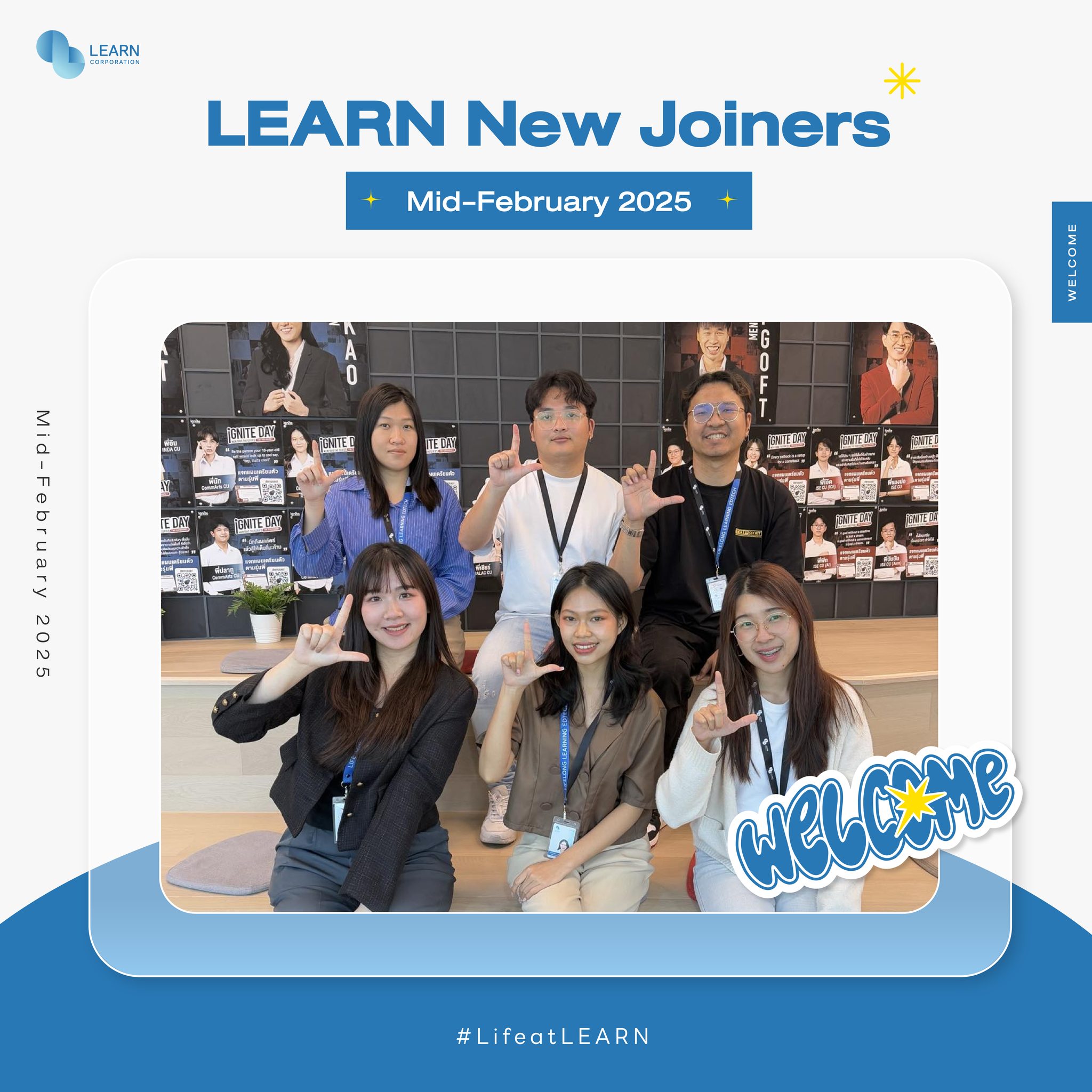 Life at LEARN - 🩵Welcome our Mid-Feb 2025 new joiners to... | Facebook