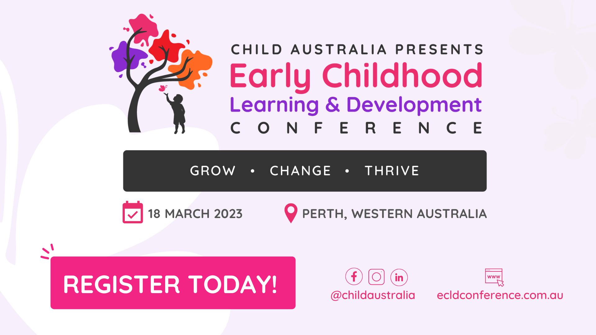 Early Childhood Learning & Development Conference 2023
