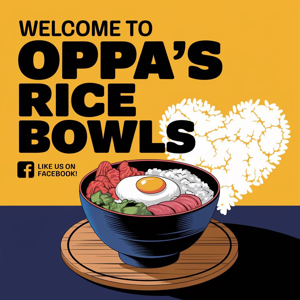 Oppa's Rice Bowls | Pasig