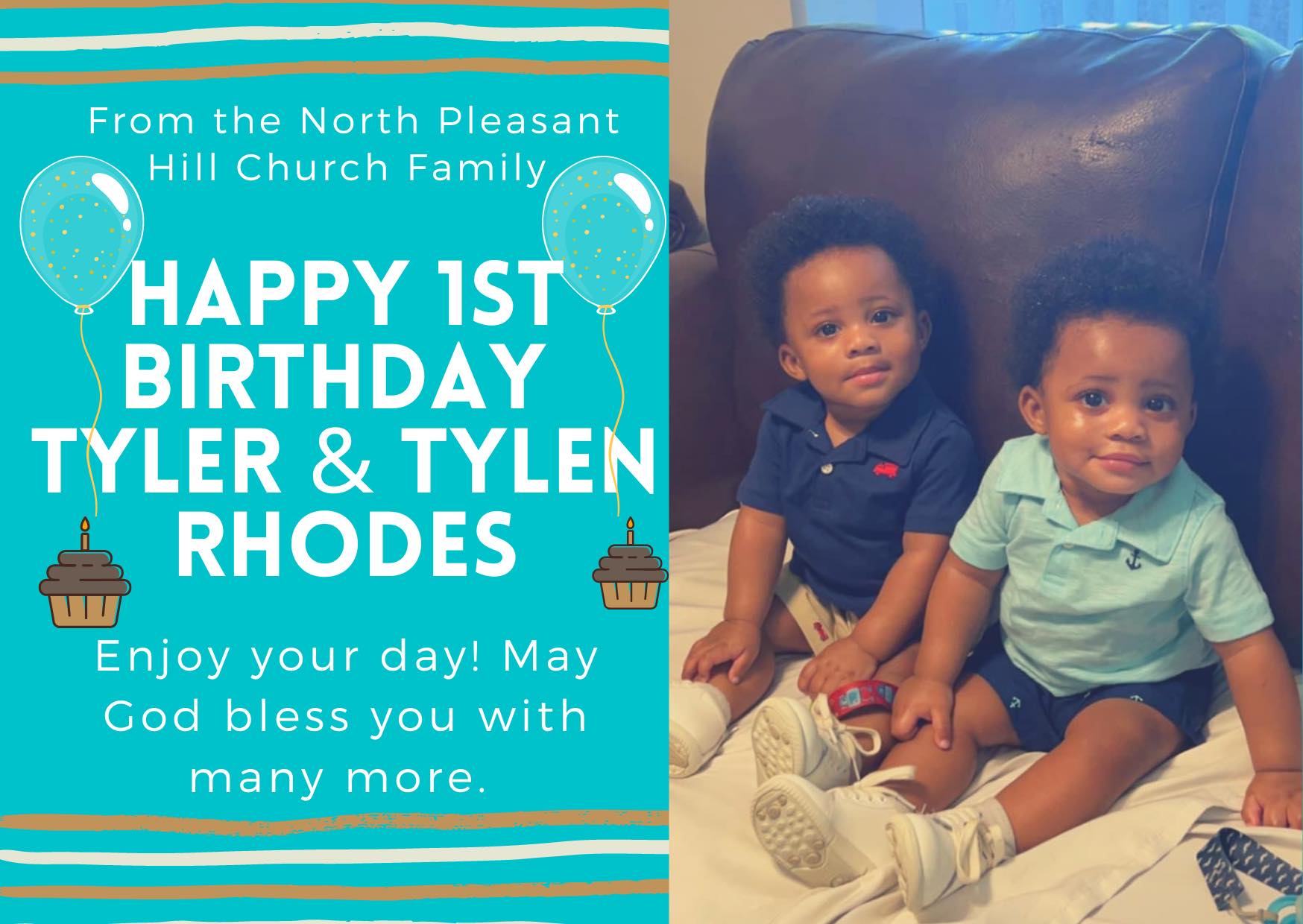 Happy 1st Birthday 🎂🎈🎁🎊🎉... - North Pleasant Hill M B Church