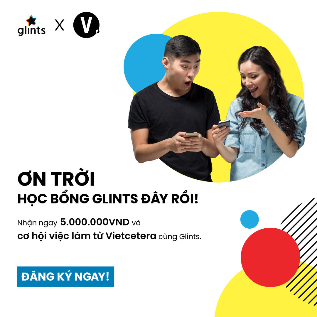 Glints Việt Nam - Học bổng Glints đã trở lại rồi đây!😍😍😍... | Facebook