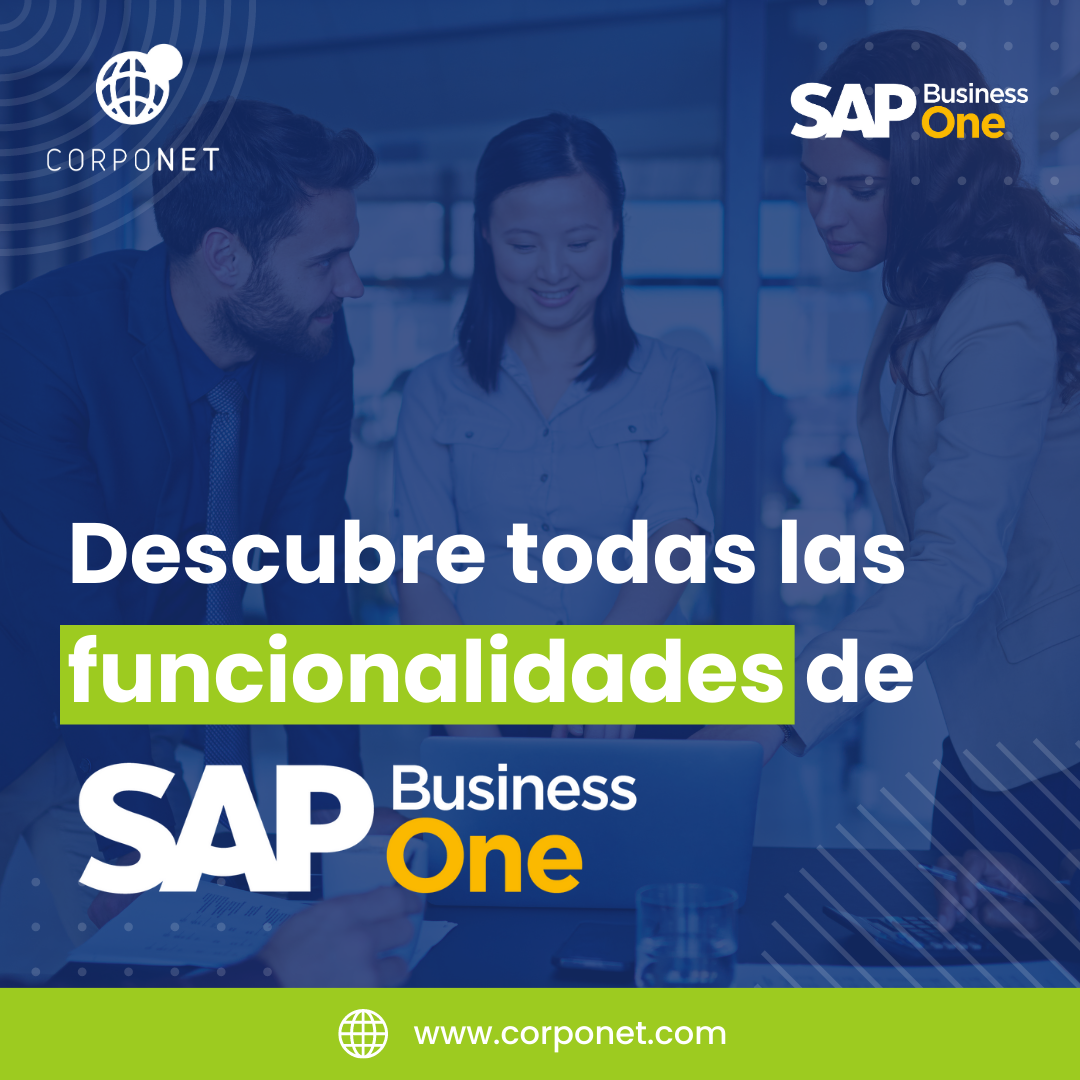 Corponet - 🏢 SAP Business One es un sistema ERP completo y... | Facebook