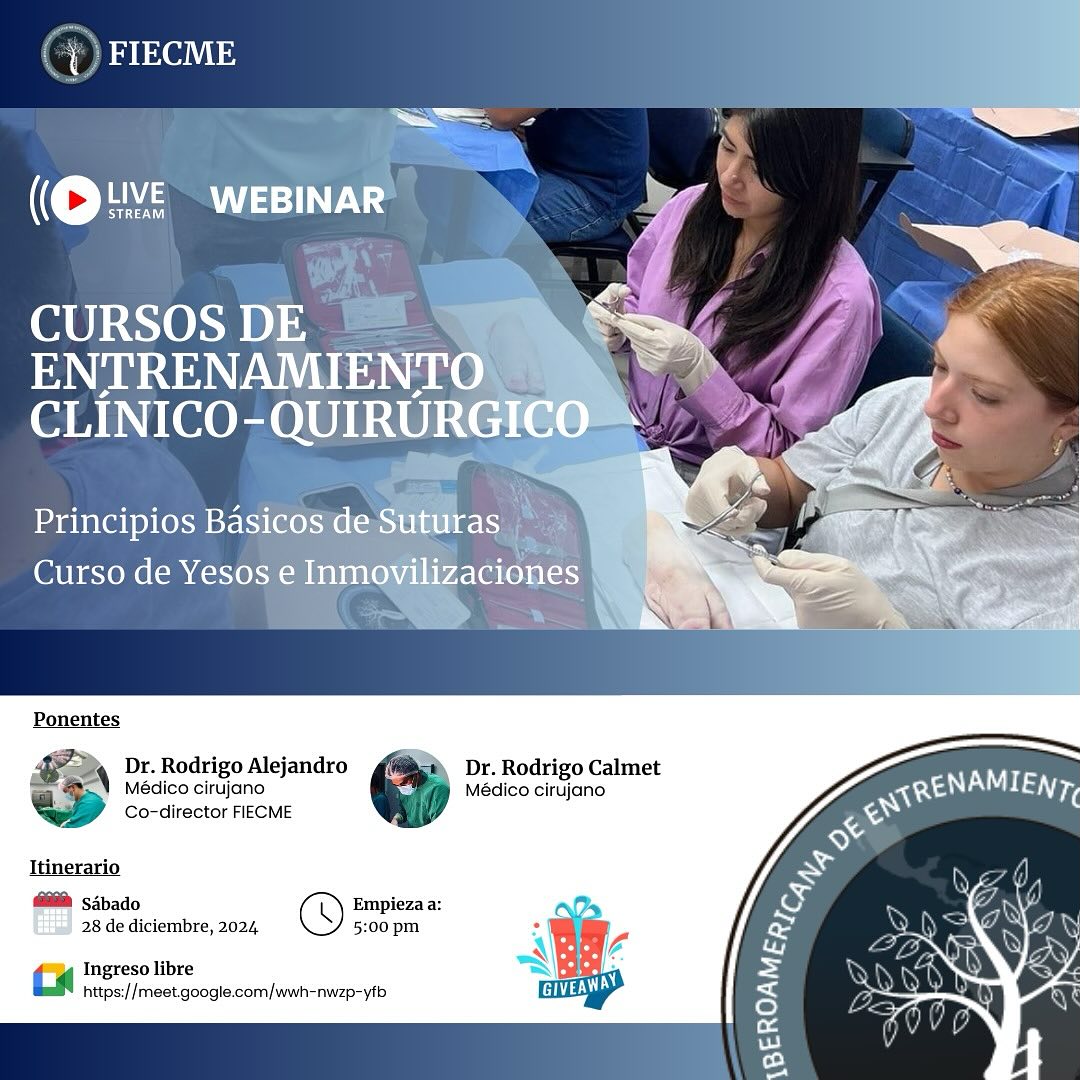 🎓 Cursos de Verano FIECME 🎓 💉 Suturas & 🩺 Inmovilizaciones con Yesos 🔔 ...