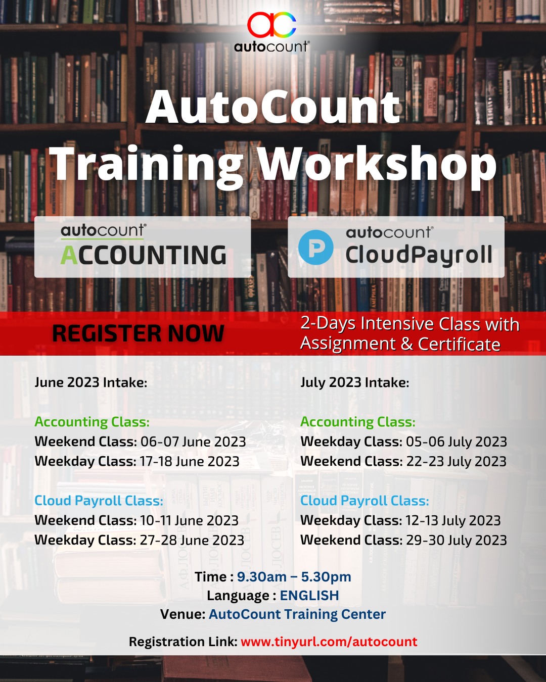 AutoCount - Registration is now OPEN for June, July and...