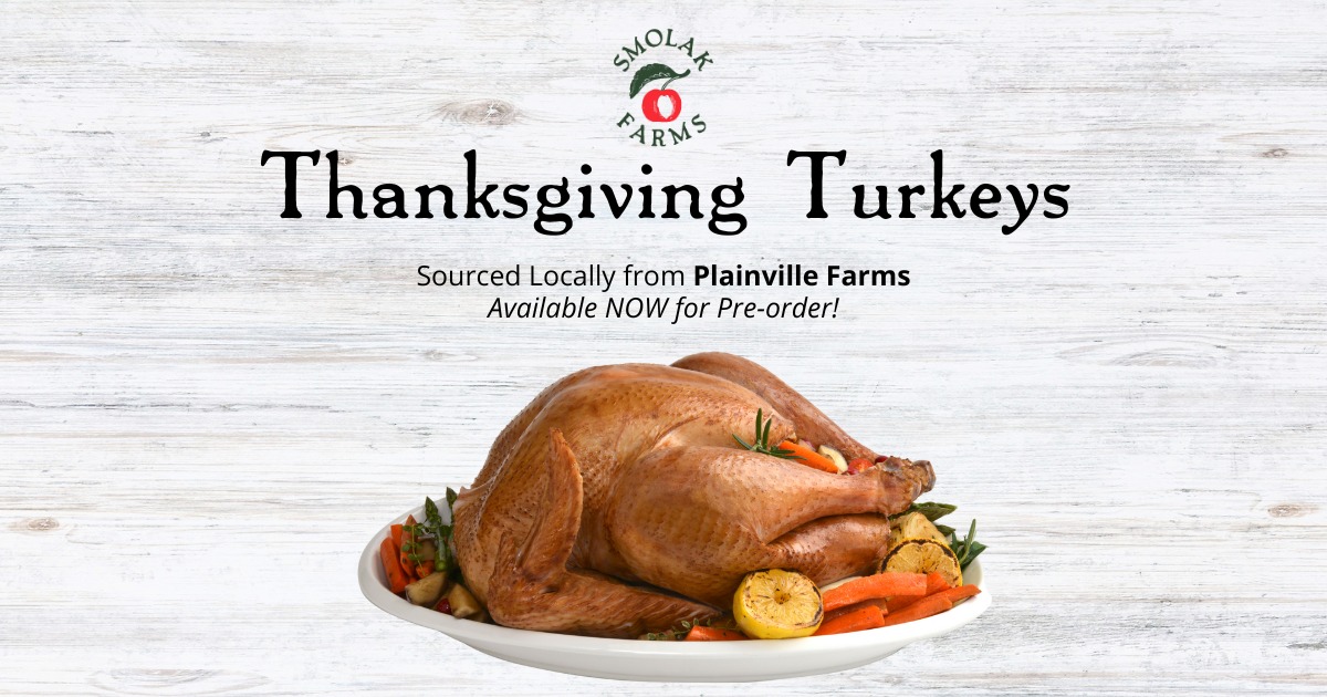 Smolak Farms - Our Thanksgiving 🦃🍂 ordering season is... | Facebook