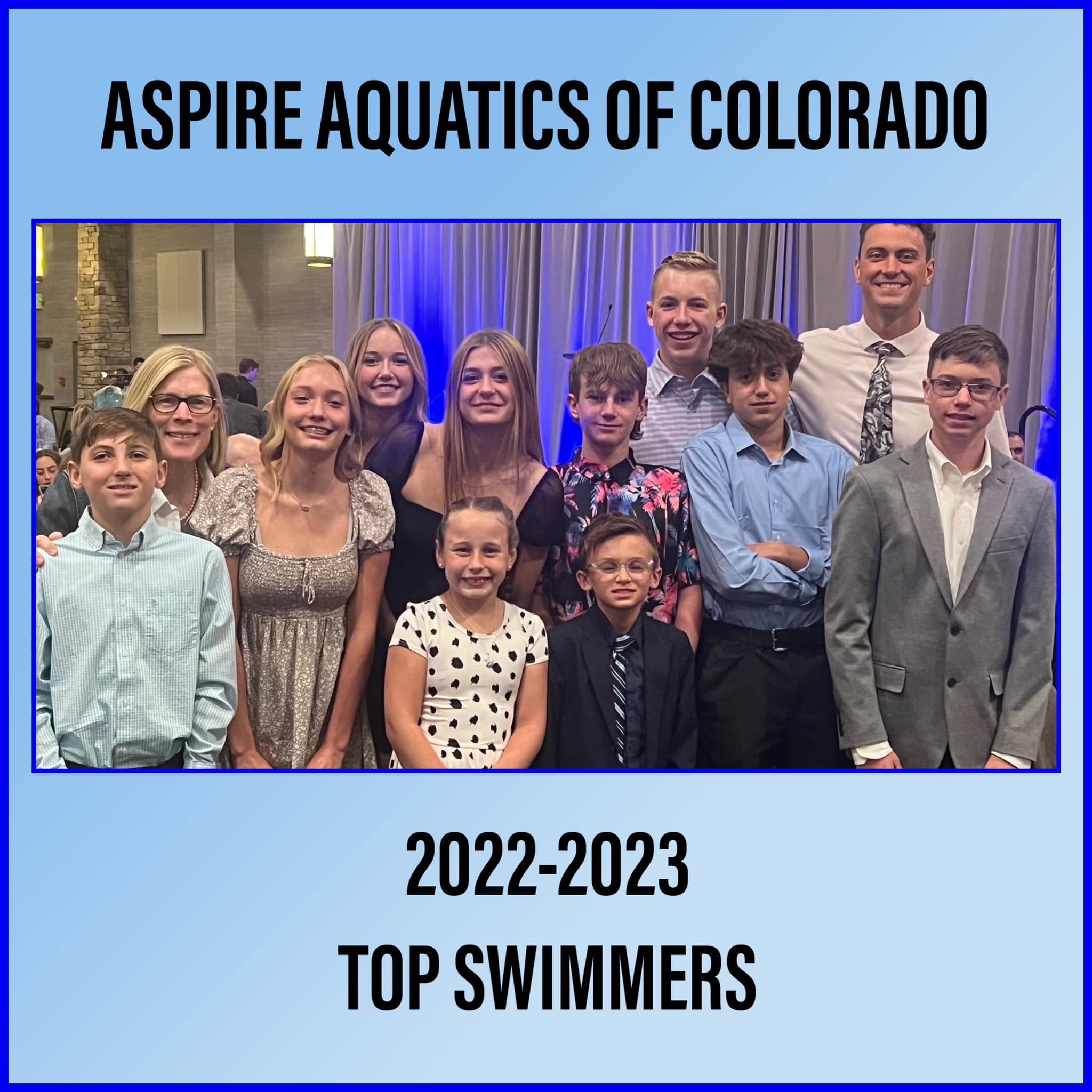 Congratulations to the 11... - Aspire Aquatics of Colorado