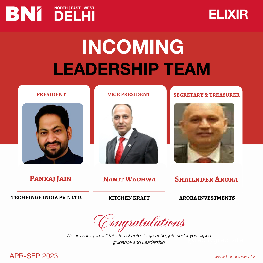 BNI New Delhi - Congratulations to the new Leadership of...