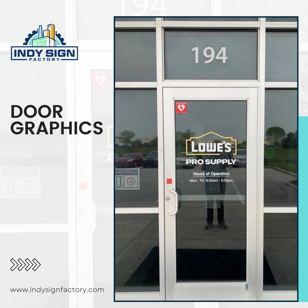 Indy - Your doors should do more! Custom vinyl graphics display ...