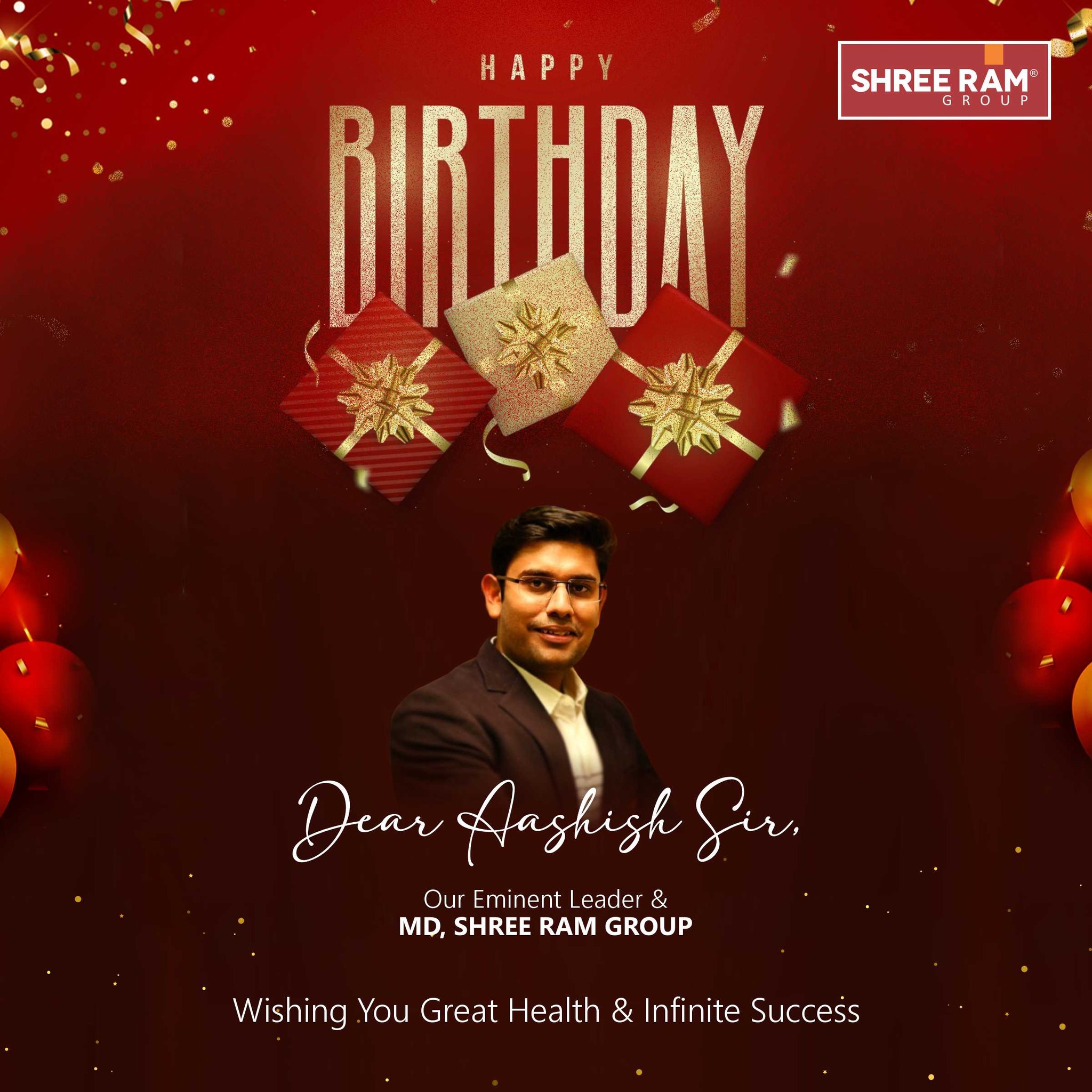 Shree Ram Group - Happy Birthday to our incredible MD, Mr....