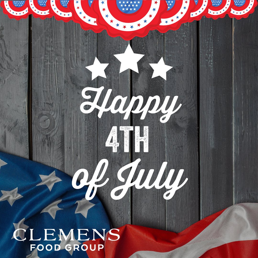 Be safe and enjoy your holiday! ️🇺🇸... - Clemens Food Group | Facebook