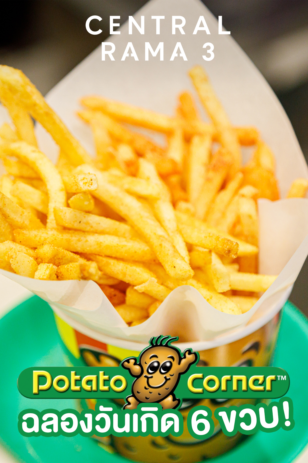 Central Rama 3 - ฉลองวันเกิดครบ 6 ขวบ กับ Potato Corner 🍟😍... | Facebook