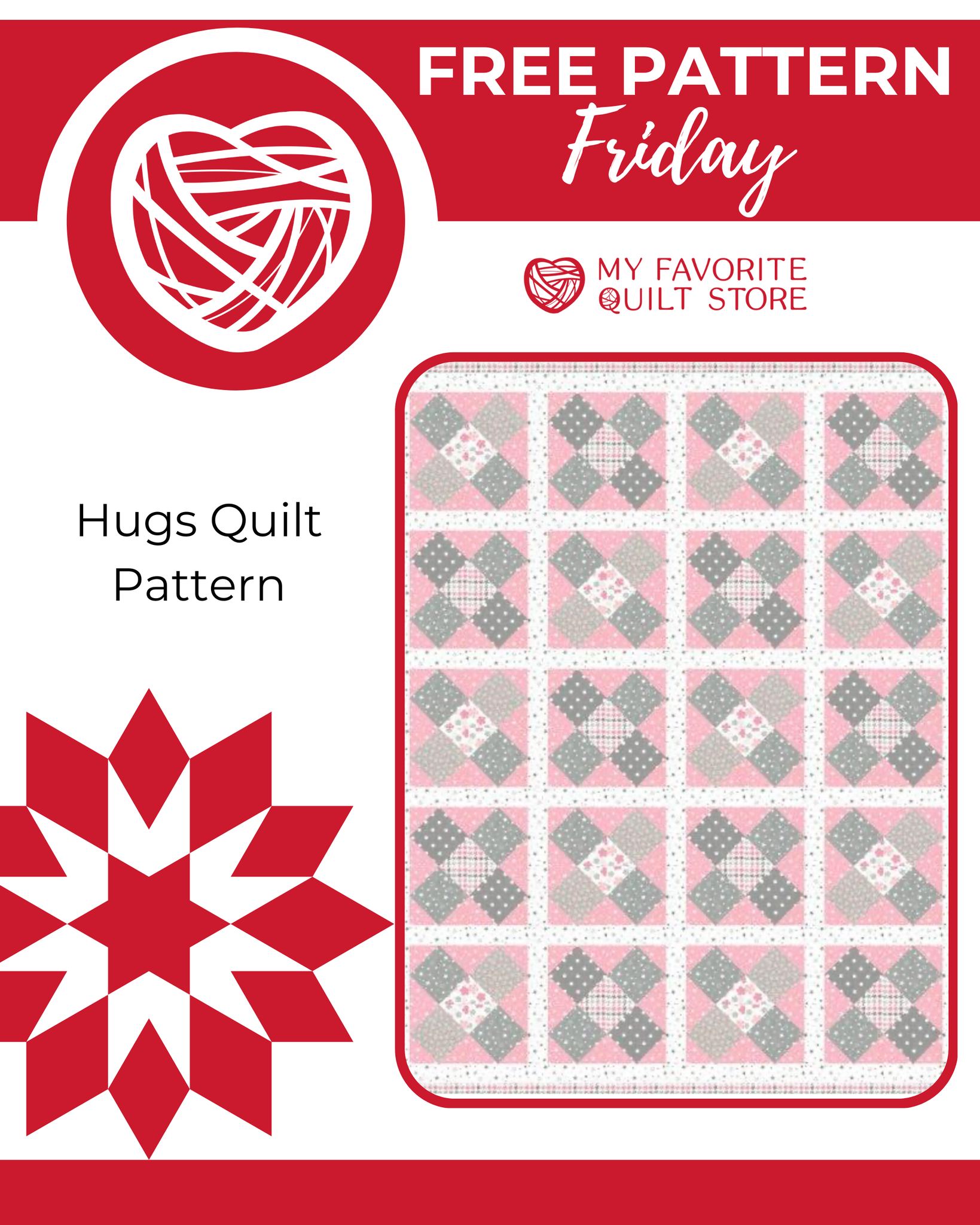 My - 🤗 FREE Pattern Friday! 🤗 Wrap someone in love with the Hugs Quilt ...