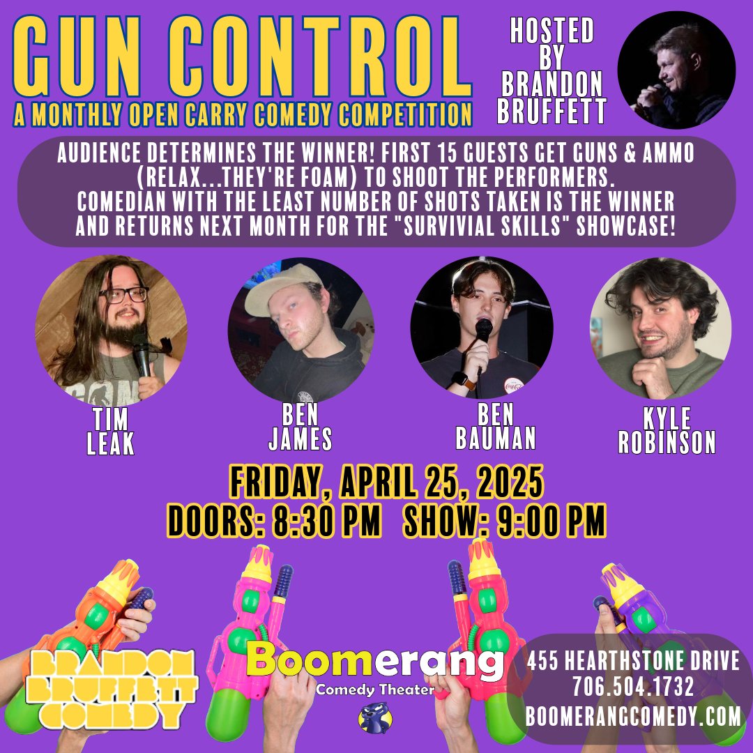 GUN CONTROL Presented by Brandon Bruffett w/Tim Leak, Ben James, Ben