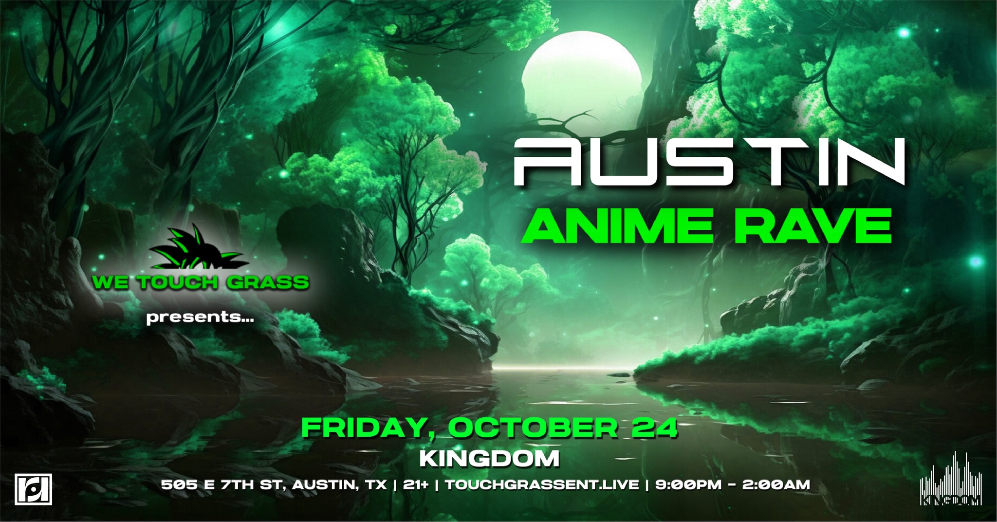 Resound & WeTouchGrass Presents: Anime Rave at Kingdom on 10/24