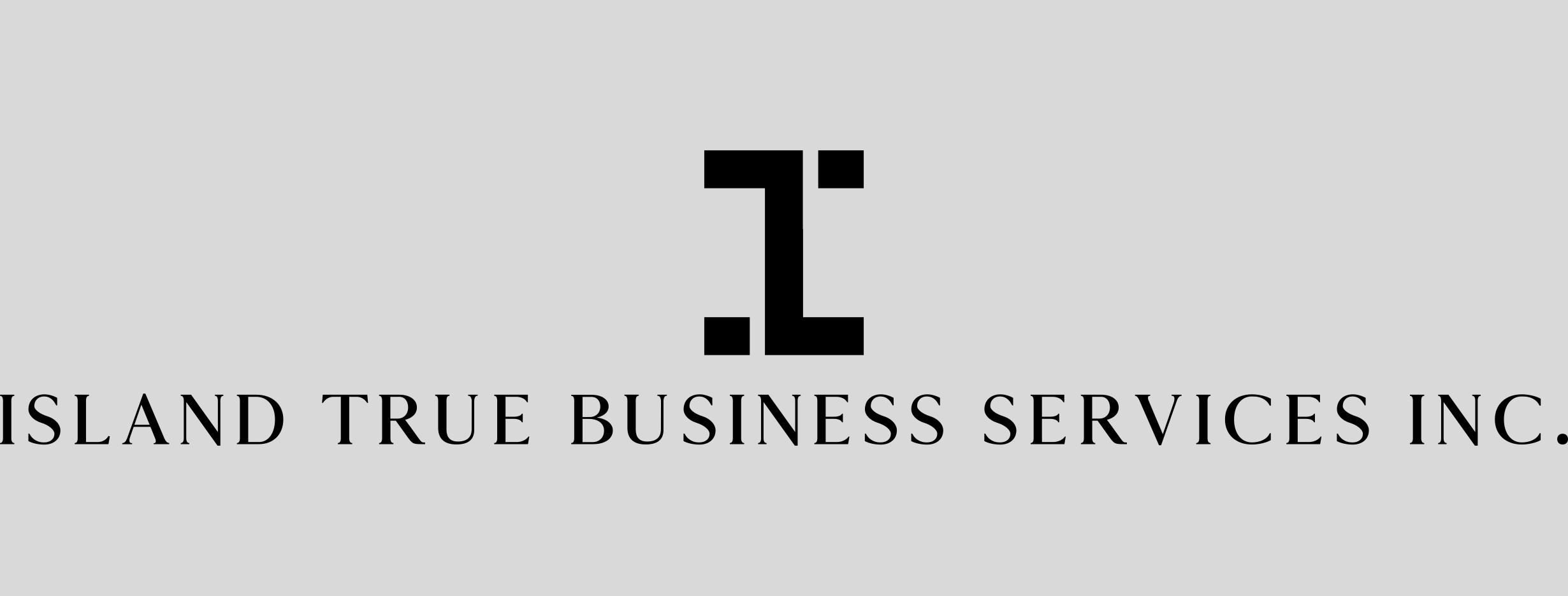Island True Business Services Inc. | Duncan BC