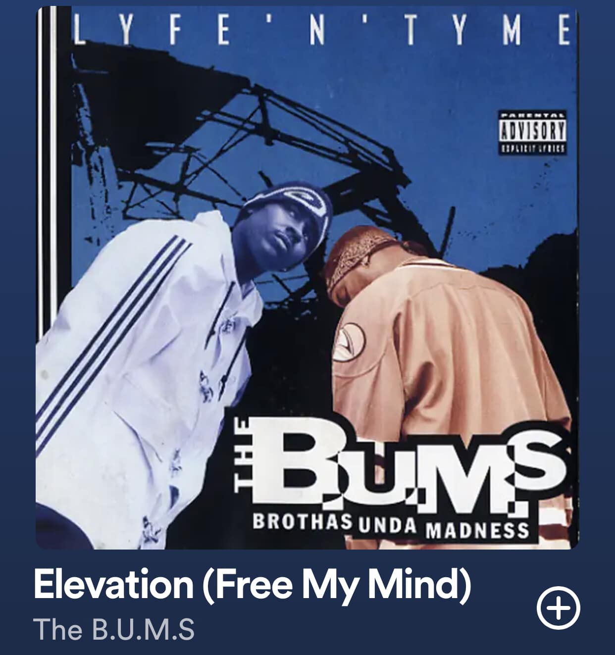The B.U.M.S album Lyfe 'n' Tyme