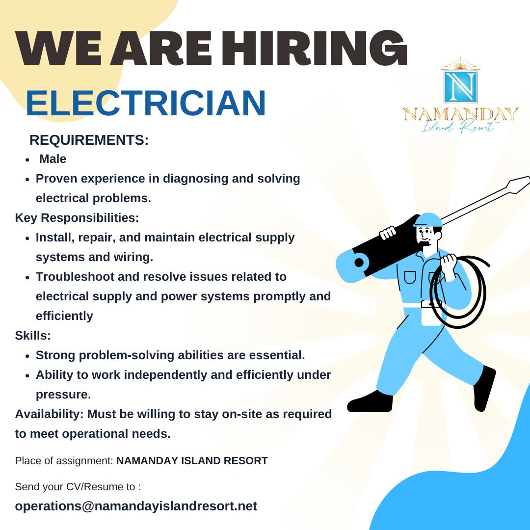 Namanday Island Resort - WE ARE HIRING! 📍 ELECTRICIAN Requirements ...