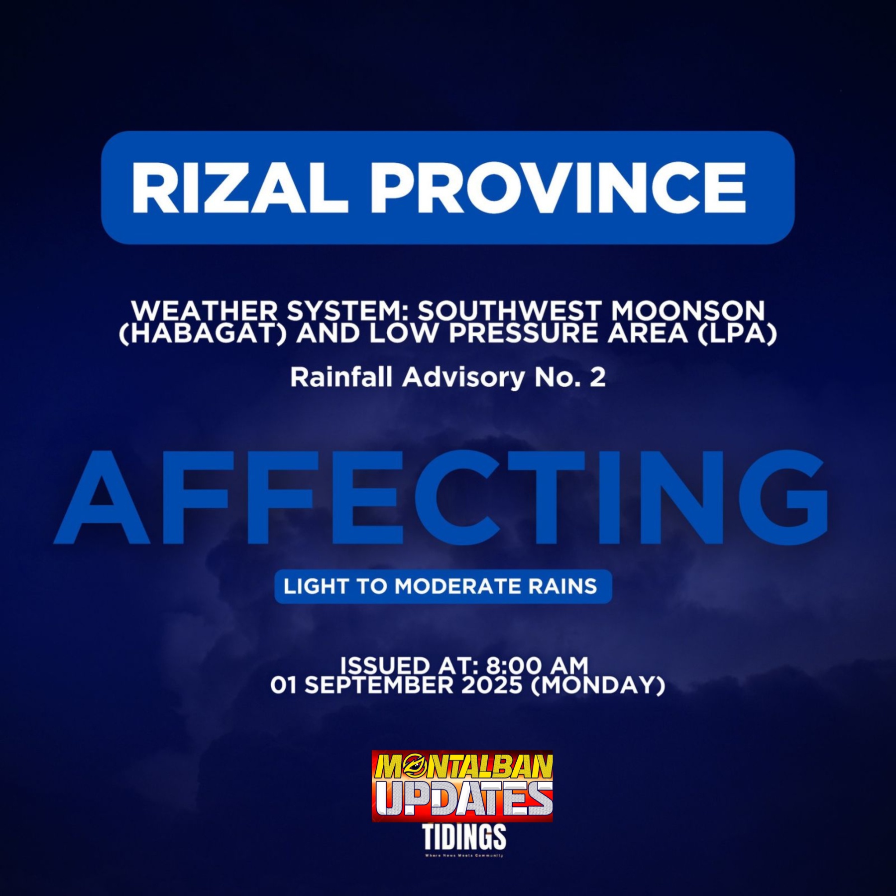 Rainfall Advisory No. 2, Inilabas ng... - Montalban Updates | Facebook