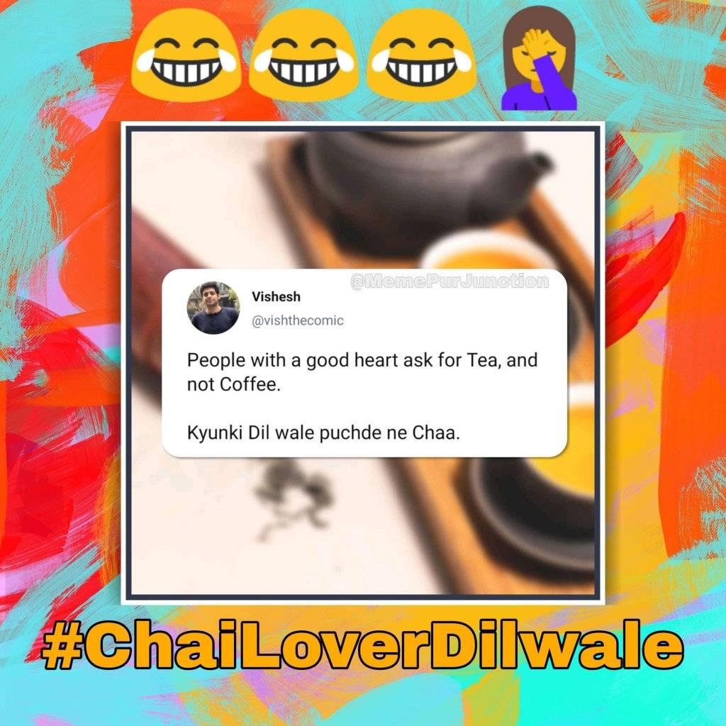 chai-lover-chai-chailover-memepur-junction