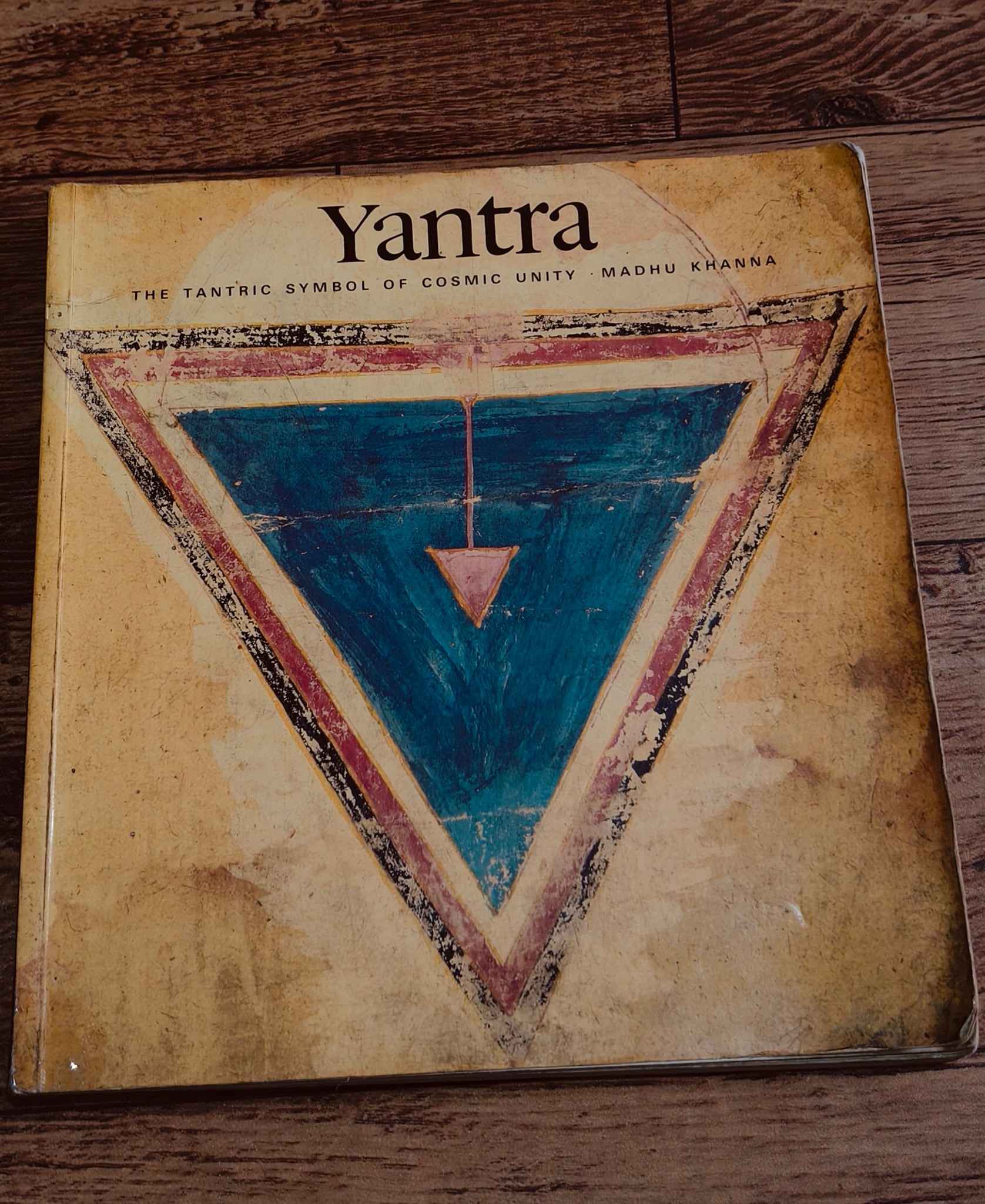 Yantra The Tantric Symbol of Cosmic Unity By Madhu Khanna. With