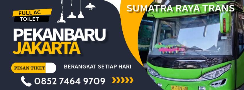 Bus Pekanbaru Cikarang, Hp/wa085274649709, Po.Sumatra Raya | Pekanbaru