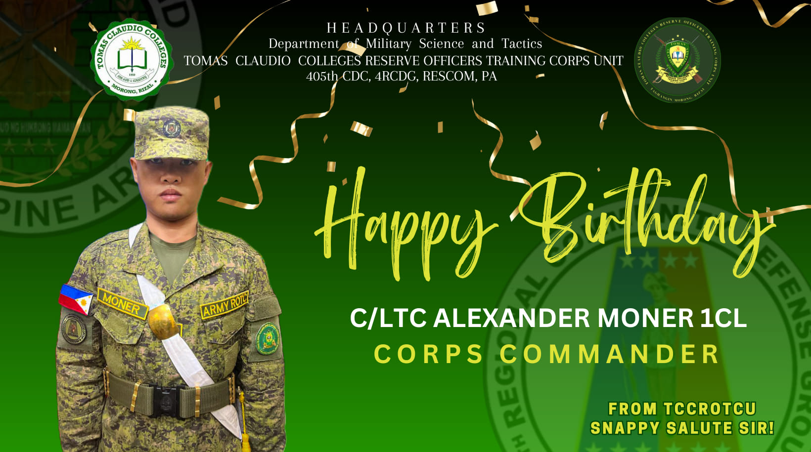 TCC ROTC UNIT - Happiest Birthday C/LTC ALEXANDER MONER 1CL our CORPS ...