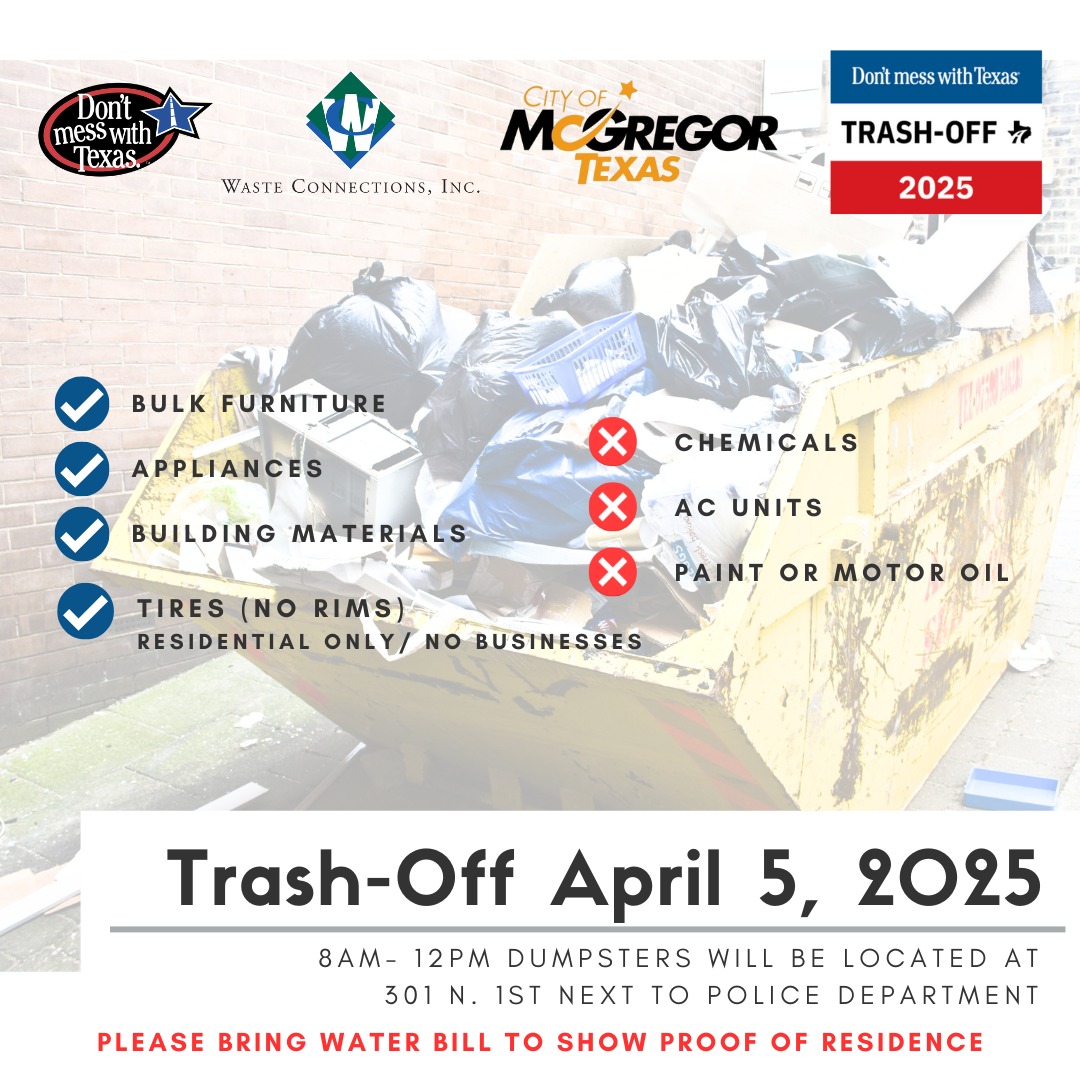 City of McGregor - City of McGregor Annual Trash off is scheduled for ...