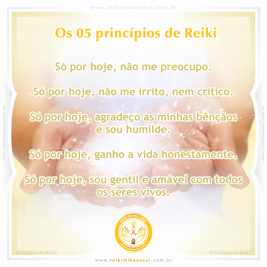 Reiki Mikao Usui - 🙏 Os 5 Princípios do Reiki Mikao Usui 🙏 . (y ...